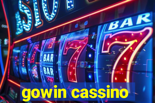 gowin cassino